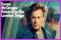 Ewan McGregor Returns