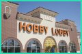 Is Hobby Lobby Going out of Business?