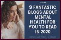 Mental Health Blogs – Top Mental Health Blogs and Websites